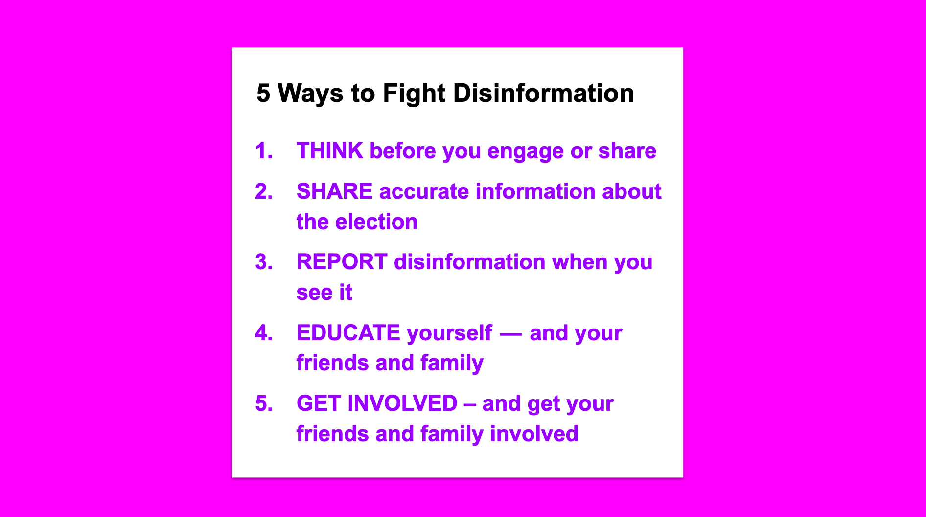 5 Ways to Fight Disinformation. starting with THINK before you engage or share. The full text is at the start of the article