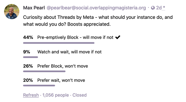 What should your instance do, and what would you do? 44%: Pre-emptively Block - will move if not.  See text for full results.